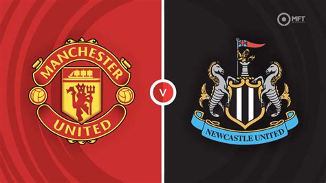 Newcastle United vs Man United prediction, odds, betting tips .